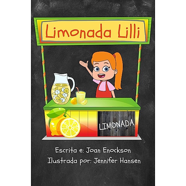 Limonada Lilli, Joan Enockson