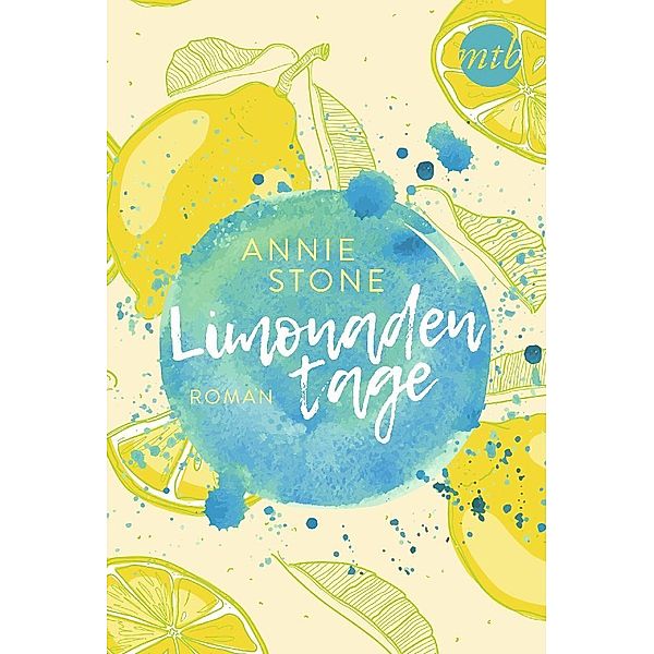 Limonadentage / Limonade Bd.1, Annie Stone