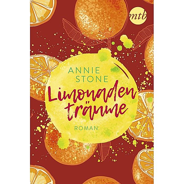 Limonadenträume / Limonade Bd.2, Annie Stone