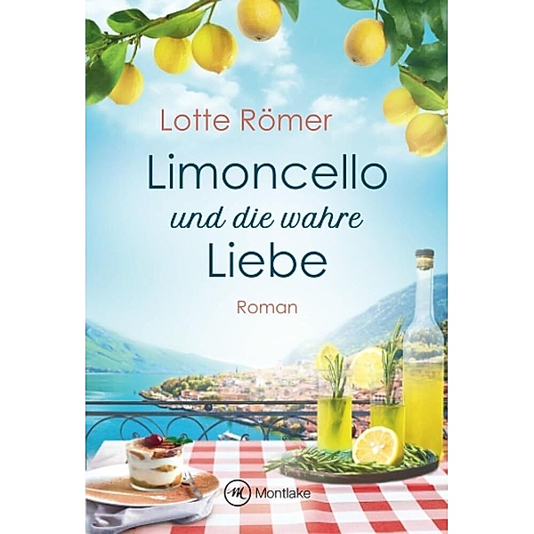 Limoncello und die wahre Liebe, Lotte Römer