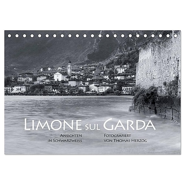 Limone sul Garda schwarzweiß (Tischkalender 2024 DIN A5 quer), CALVENDO Monatskalender, www.bild-erzaehler.com, Thomas Herzog