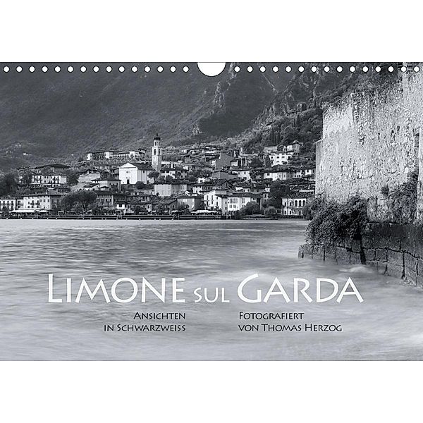 Limone sul Garda schwarzweiss (Wandkalender 2021 DIN A4 quer), Thomas Herzog, www.bild-erzaehler.com