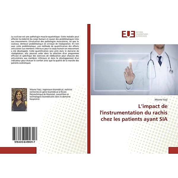 L'impact de l'instrumentation du rachis chez les patients ayant SIA, Mouna Yazji