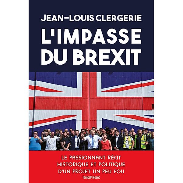 L'impasse du Brexit, Jean-Louis Clergerie