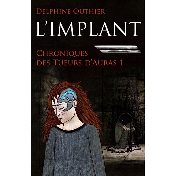 L'Implant / Librinova, Outhier Delphine Outhier