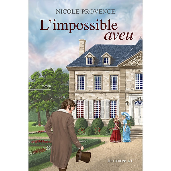 L'impossible aveu, Nicole Provence