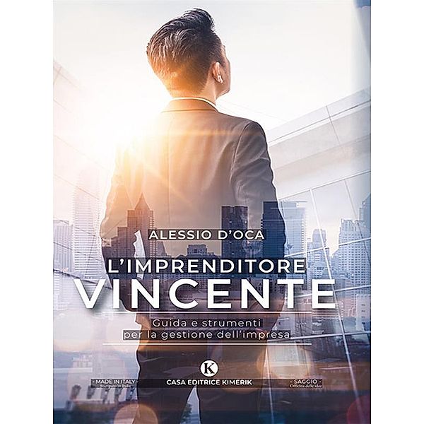 L'imprenditore vincente, Alessio D'Oca