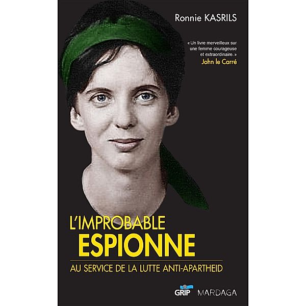 L'improbable espionne, Ronnie Kasrils