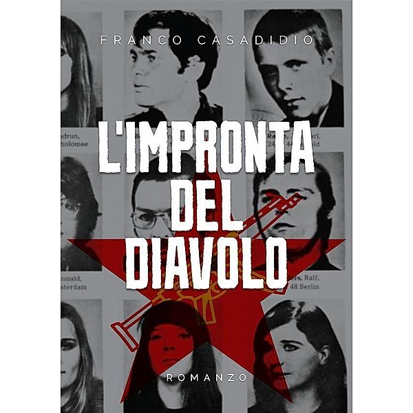 L'impronta del diavolo, Franco Casadidio