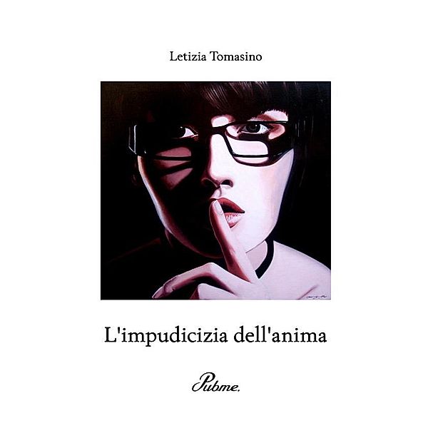 L'impudicizia dell'anima, Letizia Tomasino