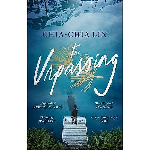 Lin, C: The Unpassing, Chia-Chia Lin