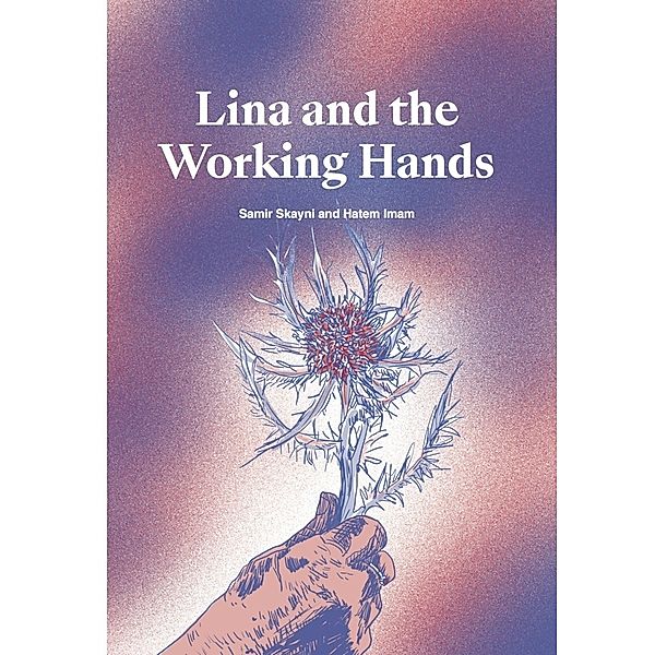 Lina and the Working Hands, Samir Skayni