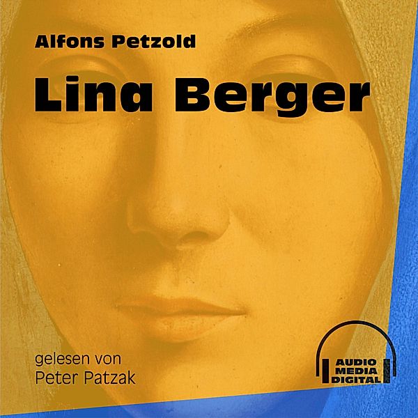 Lina Berger, Alfons Petzold