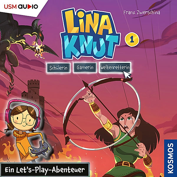 Lina Knut: Schülerin, Gamerin, Weltenretterin - 1 - Ein Let's-Play-Abenteuer, Franz Zwerschina