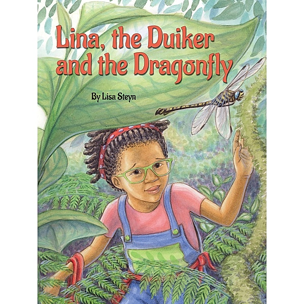 Lina, the Duiker & the Dragonfly, Lisa Steyn