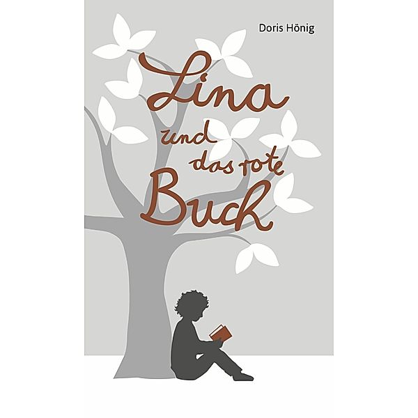 Lina und das rote Buch, Hönig Doris