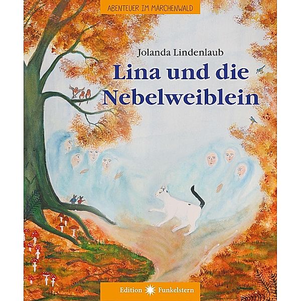 Lina und die Nebelweiblein, Jolanda Lindenlaub