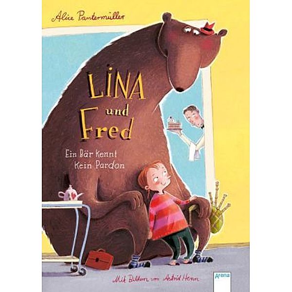 Lina und Fred. Ein Bär kennt kein Pardon, Alice Pantermüller