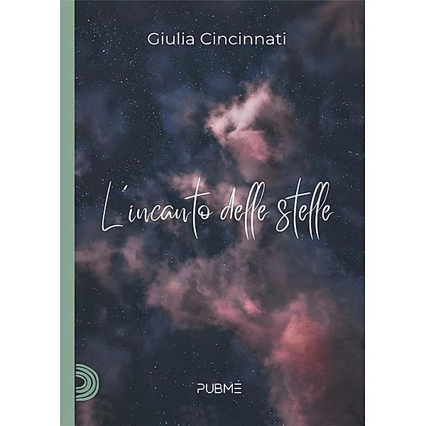 L'incanto delle stelle, Giulia Cincinnati