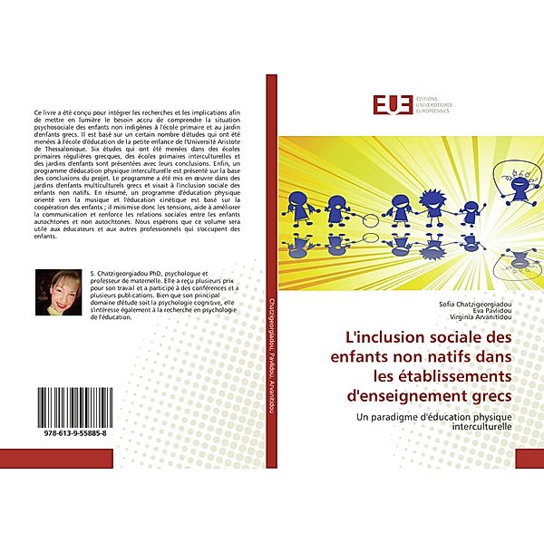 L'inclusion sociale des enfants non natifs dans les établissements d'enseignement grecs, Sofia Chatzigeorgiadou, Eva Pavlidou, Virginia Arvanitidou