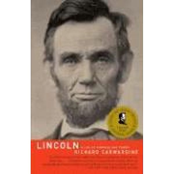 Lincoln: A Life of Purpose and Power, Richard Carwardine