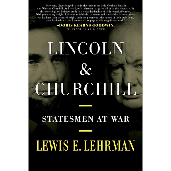 Lincoln & Churchill, Lewis E. Lehrman
