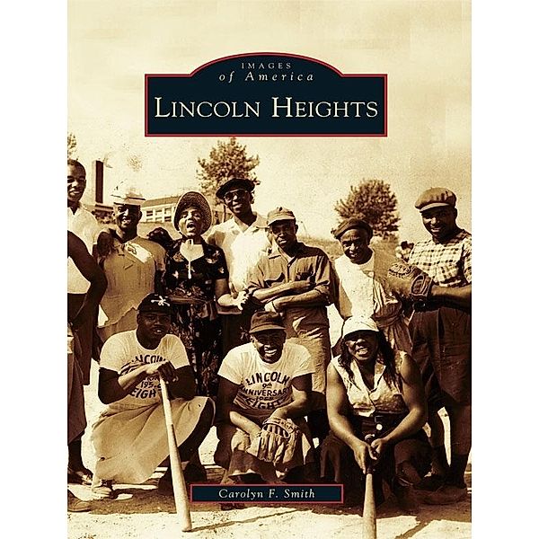 Lincoln Heights, Carolyn F. Smith