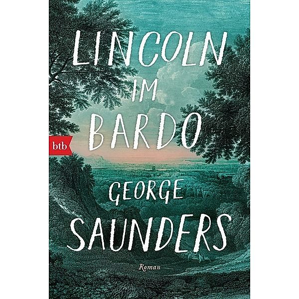 Lincoln im Bardo, George Saunders