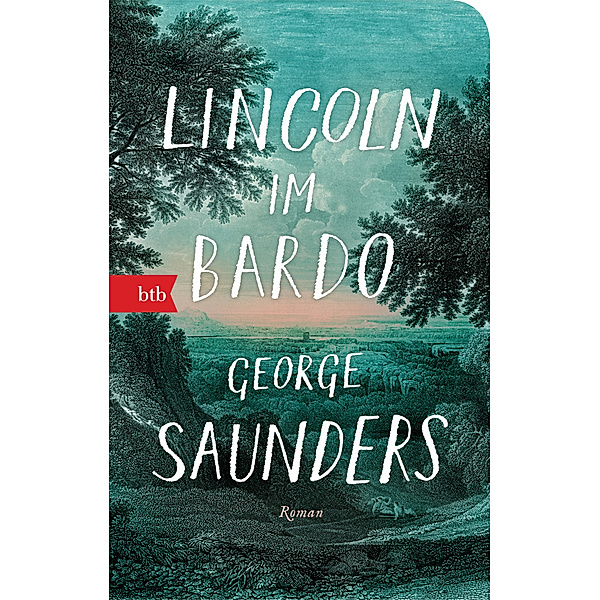 Lincoln im Bardo, George Saunders
