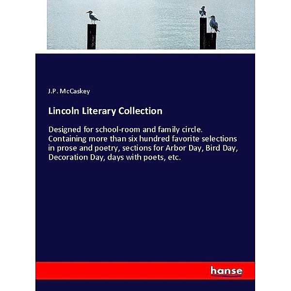 Lincoln Literary Collection, J. P. McCaskey
