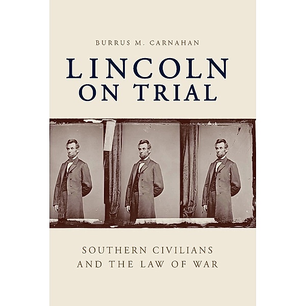 Lincoln on Trial, Burrus M. Carnahan