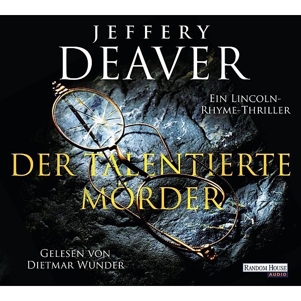 Lincoln Rhyme - 12 - Der talentierte Mörder, Jeffery Deaver