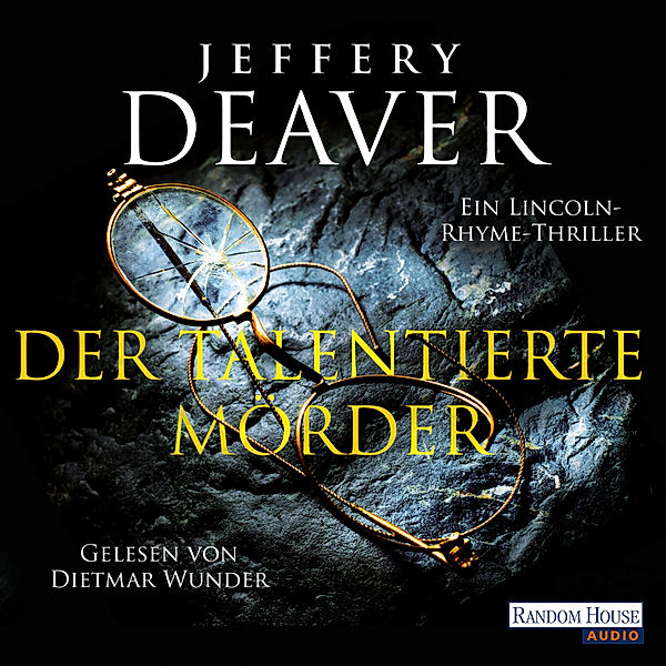 Lincoln Rhyme - 12 - Der talentierte Mörder, Jeffery Deaver