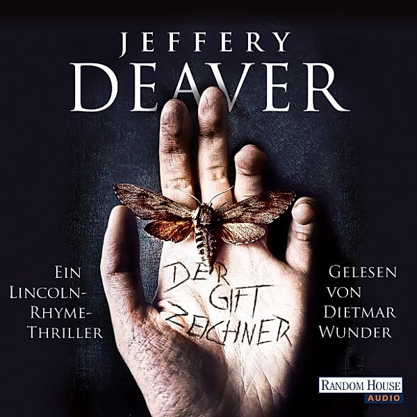 Lincoln Rhyme Band 11: Der Giftzeichner, Jeffery Deaver