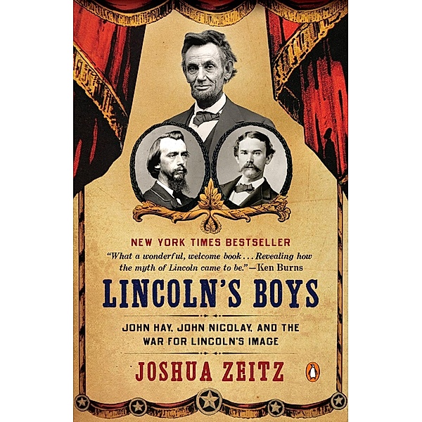 Lincoln's Boys, Joshua Zeitz