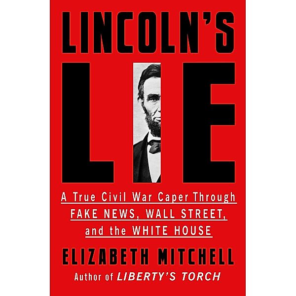Lincoln's Lie, Elizabeth Mitchell