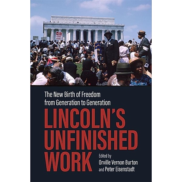 Lincoln's Unfinished Work
