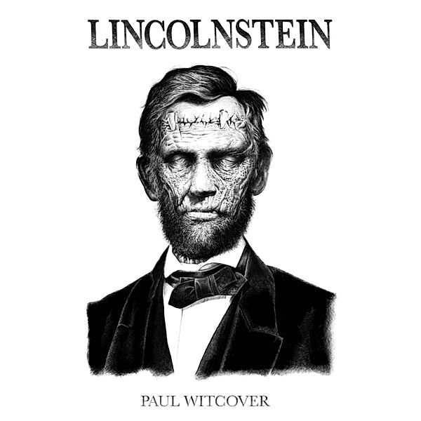 Lincolnstein, Paul Witcover