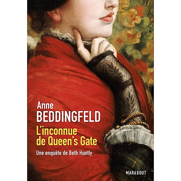 L'inconnue de Queen's Gate - Une enquête de Beth Huntly / Fiction - Marabooks GF, Anne Beddingfeld