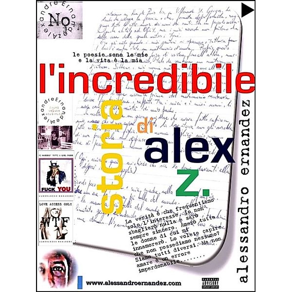 L'incredibile storia di Alex Z., Alessandro Ernandez