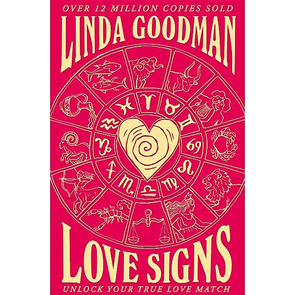 Linda Goodman's Love Signs, Linda Goodman