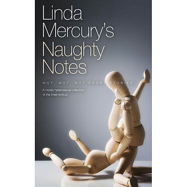 Linda Mercury's Naughty Notes / Naughty Notes, Linda Mercury