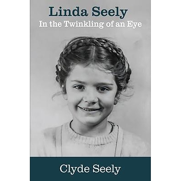 Linda Seely, Clyde G. Seely
