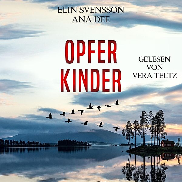 Linda Sventon - 2 - Opferkinder, Ana Dee, Elin Svensson