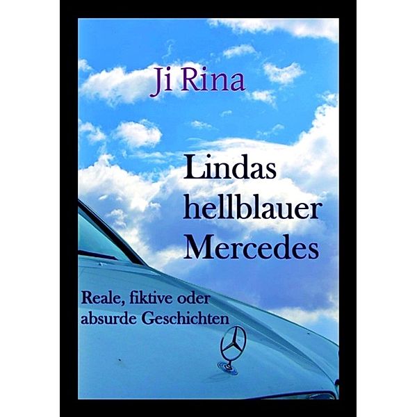 LINDAS HELLBLAUER MERCEDES, Ji Rina