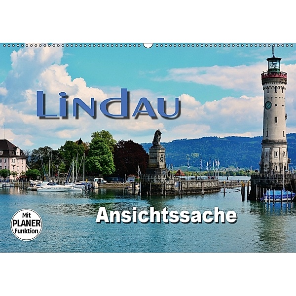Lindau - Ansichtssache (Wandkalender 2018 DIN A2 quer) Dieser erfolgreiche Kalender wurde dieses Jahr mit gleichen Bilde, Thomas Bartruff