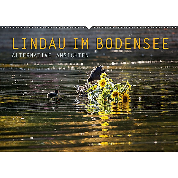 Lindau im Bodensee - Alternative Ansichten (Wandkalender 2019 DIN A2 quer), Markus Wuchenauer pixelrohkost.de