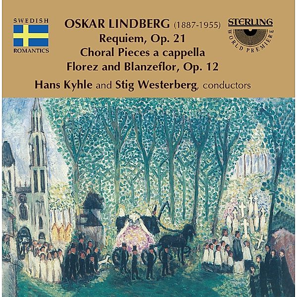 Lindberg:Requiem/Choräle, Oskar Lindberg