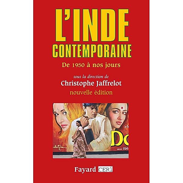 L'Inde contemporaine / Biographies Historiques, Christophe Jaffrelot