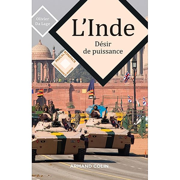 L'Inde, désir de puissance / Comprendre le monde, Olivier Da Lage